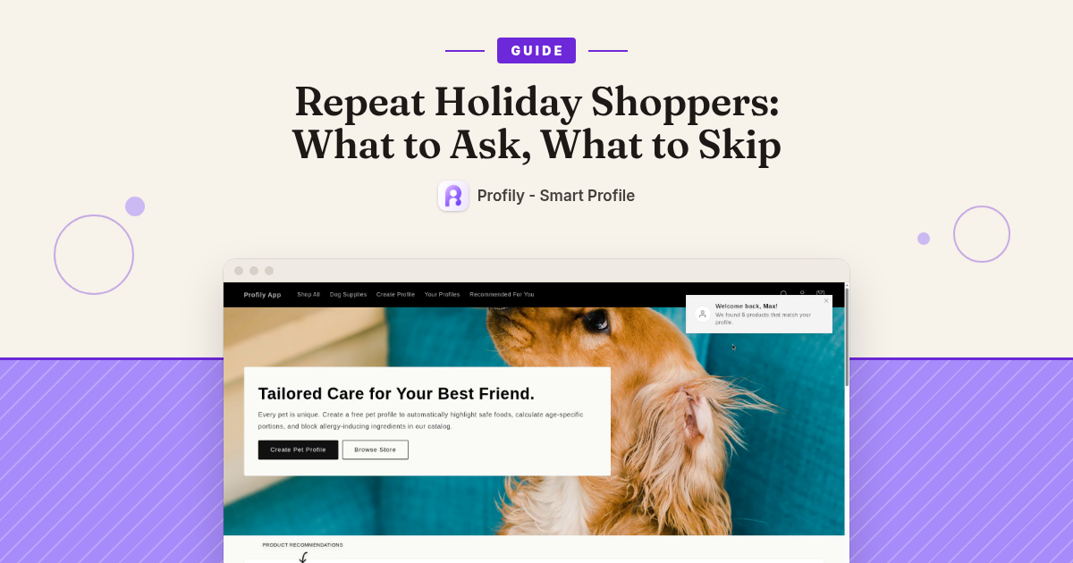 Repeat Holiday Shoppers: What to Ask, What to Skip