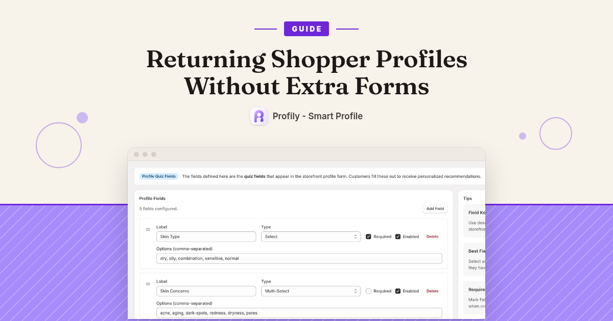 Returning Shopper Profiles Without Extra Forms